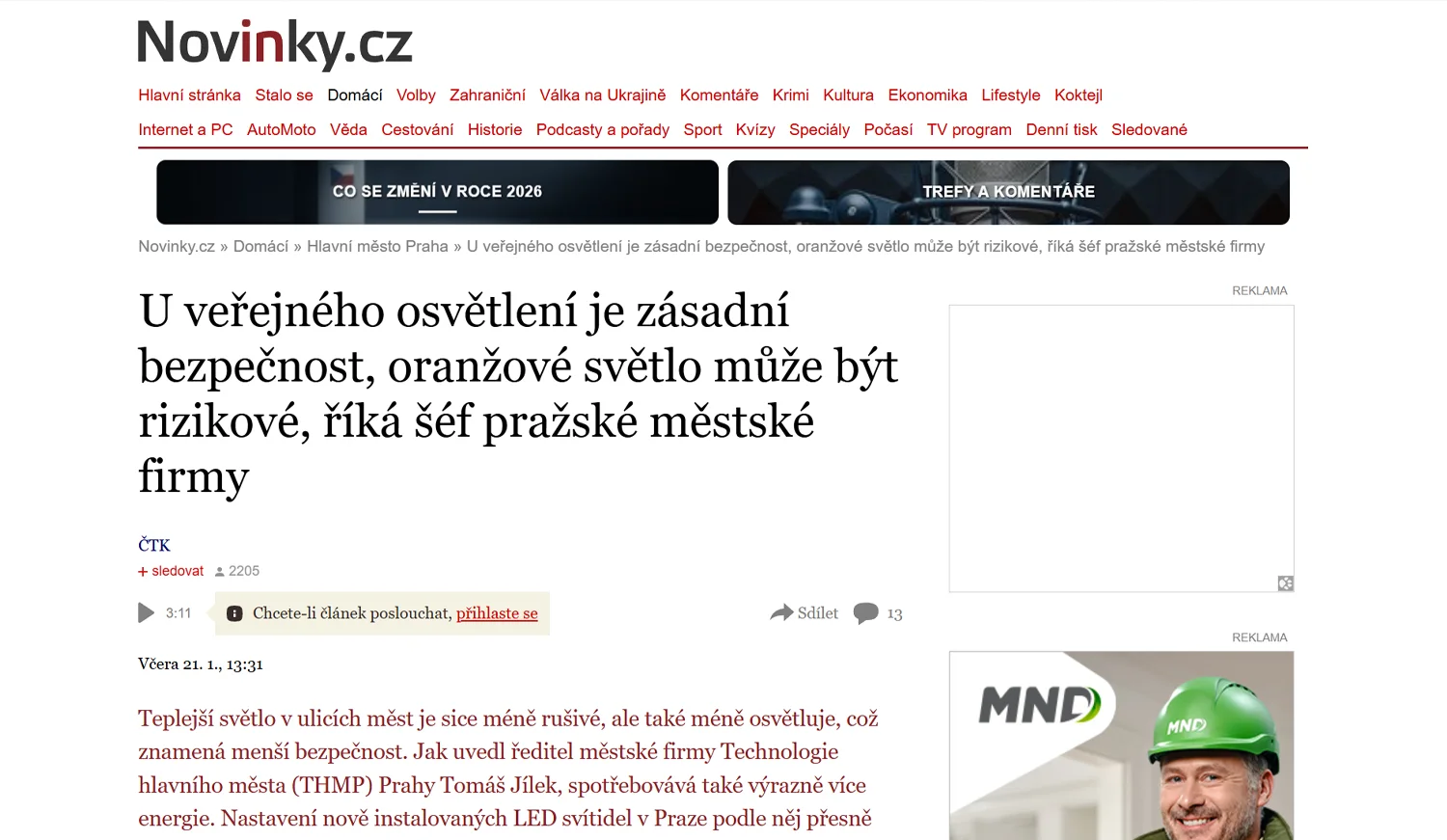 U veřejného osvětlení je zásadní bezpečnost, oranžové světlo může být rizikové, říká šéf pražské městské firmy